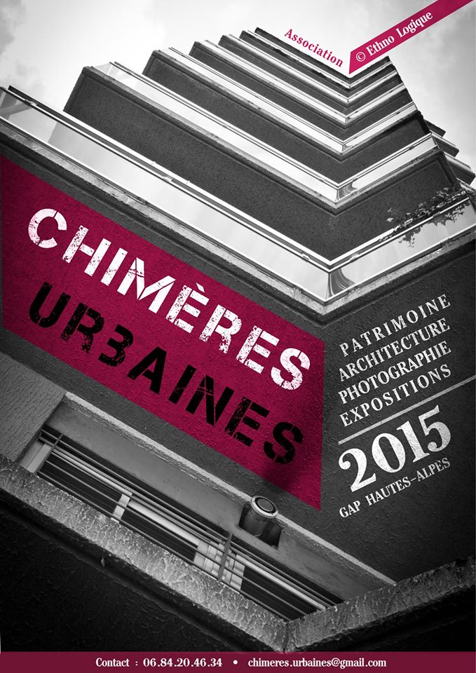 " Chimères urbaines " // Exposition photo collective pour Association Ethno-logique